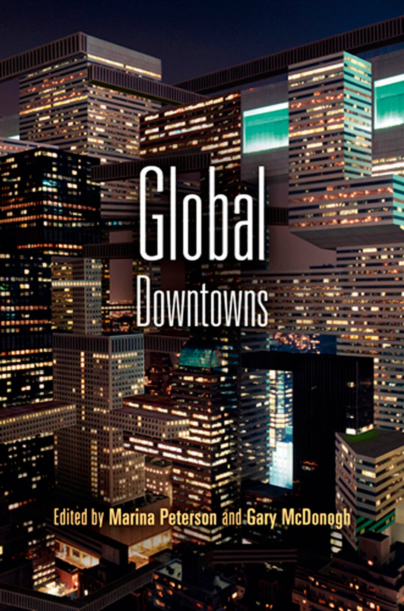Cover image for Global Downtowns ISBN 9780812223224
